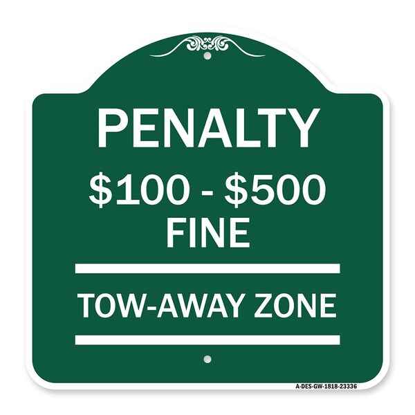 Penalty $100 $500 Fine Tow Away Zone Virginia Handicap Supplementary, Green & White, GW-1818-23336